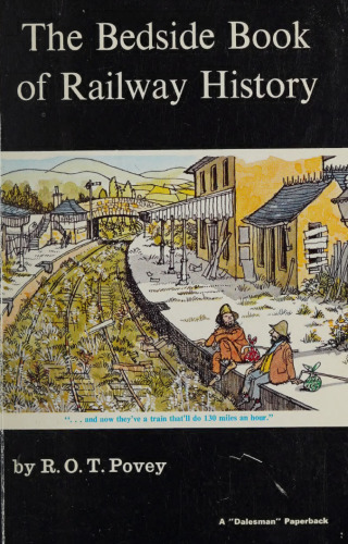 The Bedside Book of Railway History