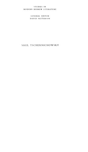 Saul Tschernichowsky: Poet of Revolt