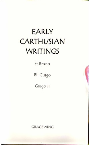 Early Carthusian Writings