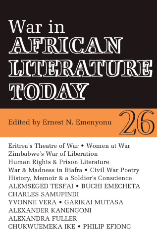 ALT 26 War in African Literature Today (African Literature Today, 26)