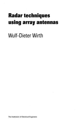 Radar Techniques Using Array Antennas (FEE radar, sonar, navigation & avionics series) (Fee Radar, Sonar, Navigation and Avionics Series)