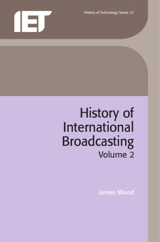 History of International Broadcasting, Volume 2