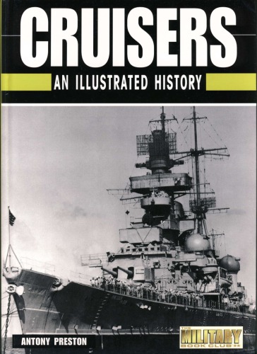 Cruisers : An Illustrated History