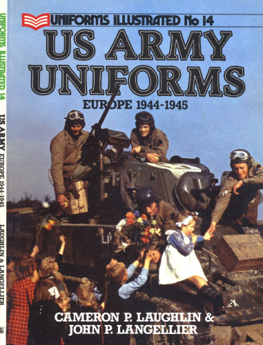 U.S. Army Uniforms: Europe, 1944-45