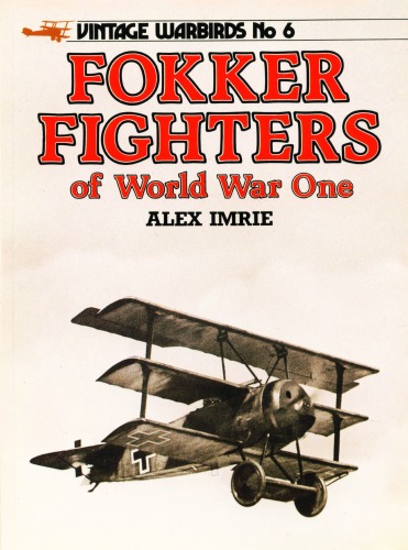 Fokker Fighters of World War One