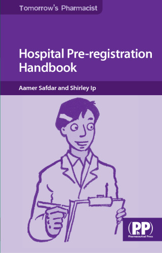 Hospital Pre-registration Pharmacist Training (Tomorrow's Pharmacist)
