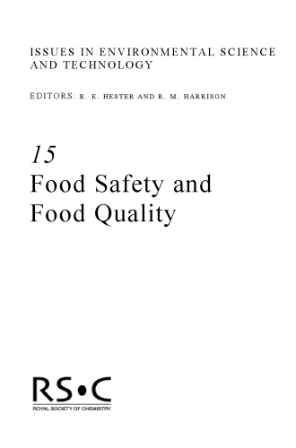 Food Safety and Food Quality (Issues in Environmental Science and Technology)