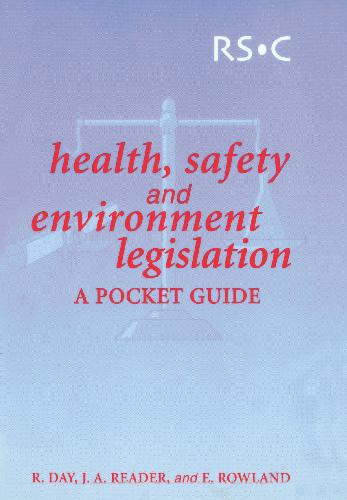 Health Safety and Environmental Legislation A Pocket Guide