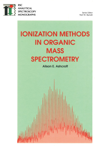 Ionization methods in organic mass spectrometry