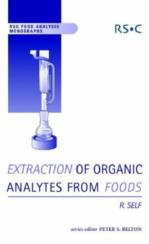 Extraction of organic analytes from foods: a manual of methods