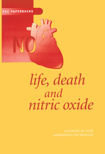 Life, Death and Nitric Oxide (Rsc Paperbacks)
