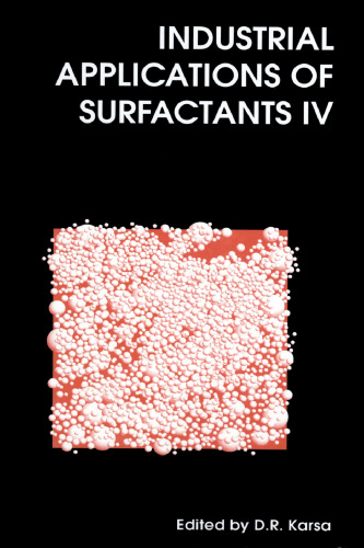 Industrial Applications of Surfactants IV (Special Publications) (Vol 4)