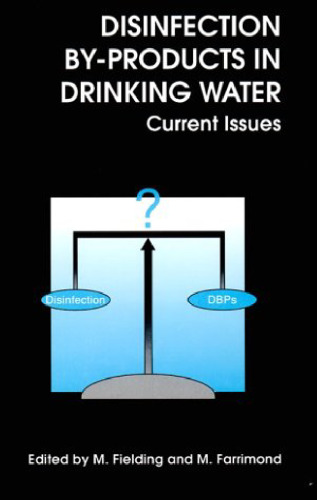 Disinfection by-Products in Drinking Water: Current Issues