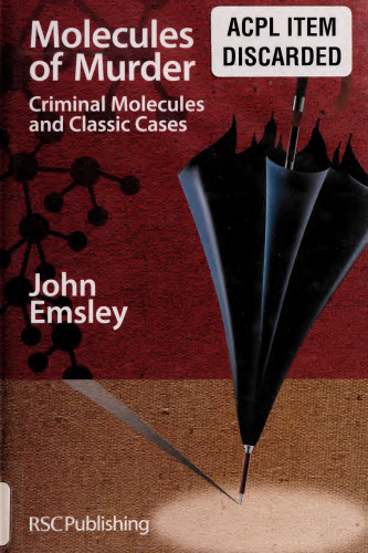 Molecules of Murder: Criminal Molecules and Classic Cases