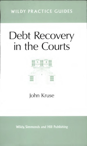 Debt Recovery in the Courts (Wildy Practice Guides)