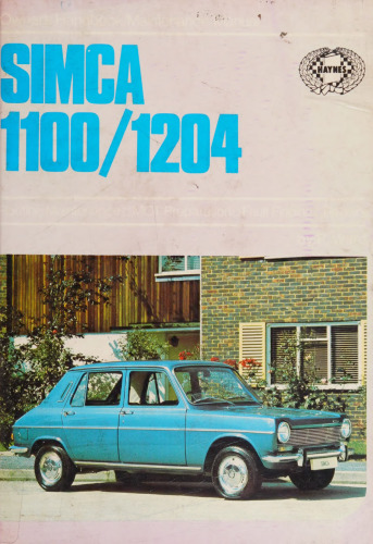 Haynes Simca 1100-1204 Owners Handbook Maintenance Manual