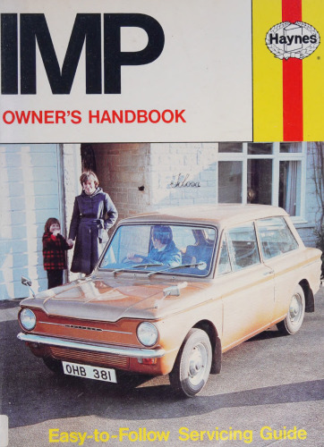 Haynes Hillman Imp Owner's Handbook/Servicing Guide