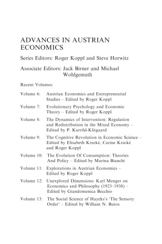 What is So Austrian About Austrian Economics? (Advances in Austrian Economics)