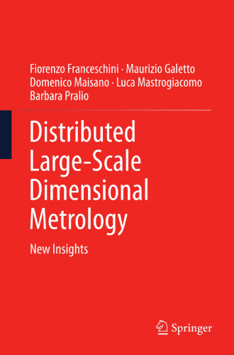 Distributed Large-Scale Dimensional Metrology: New Insights