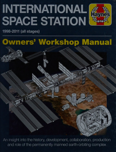 International Space Station, 1998-2011 Owners Workshop Manual