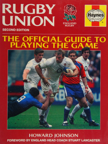 Haynes Rugby Union Manual: The Official Guide to Playing the Game