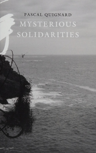 Mysterious Solidarities