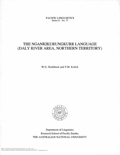 The Ngankikurungkurr Language - (daly river area, northern territory)
