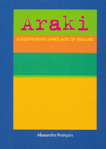 Araki: a disappearing language of Vanuatu