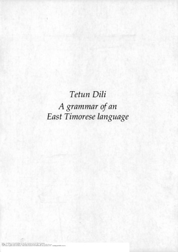 Tetun Dili: A grammar of an East Timorese language