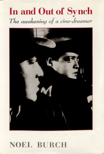 In and out of synch: the awakening of a cine-dreamer /
