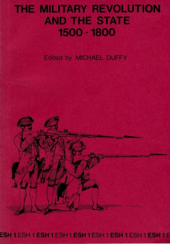 Military Revolution and the State 1500-1800 (Exeter studies in history)