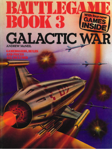 Galactic War: Battlegame Book 3