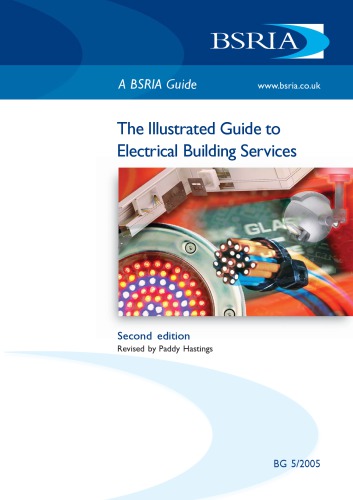 The Illustrated Guide to Electrical Building Services