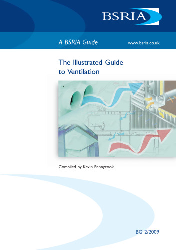 The Illustrated Guide to Ventilation: BG 2/2009 Pt. 1