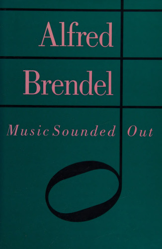 Music Sounded Out - Essays, Lectures, Interviews, Afterthoughts