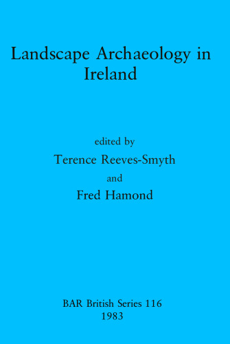 Landscape Archaeology in Ireland
