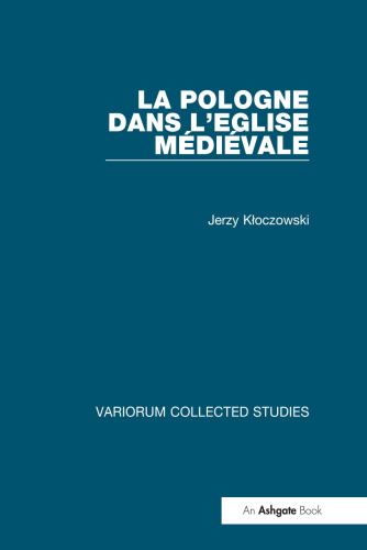 La Pologne dans l’Eglise médiévale