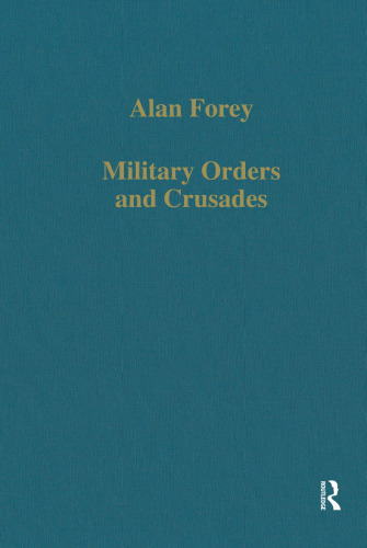 Military Orders and Crusades