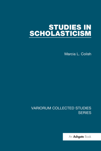 Studies in Scholasticism (Variorum Collected Studies)
