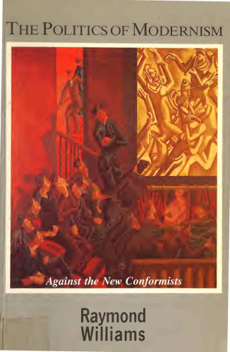 Politics of Modernism: Against the New Conformists
