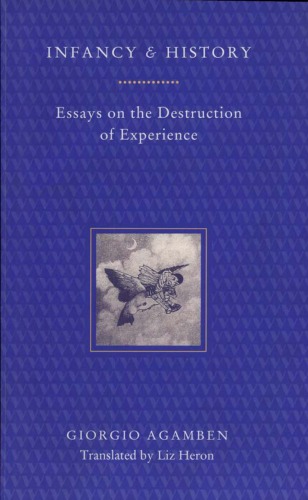 Infancy and history: the destruction of experience