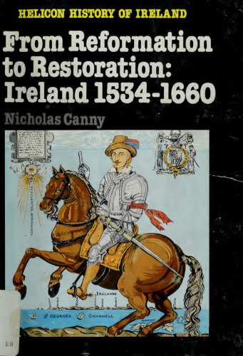 From Reformation to Restoration: Ireland, 1534-1660