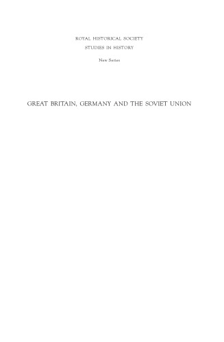 Great Britain, Germany and the Soviet Union: Rapallo and after, 1922-1934