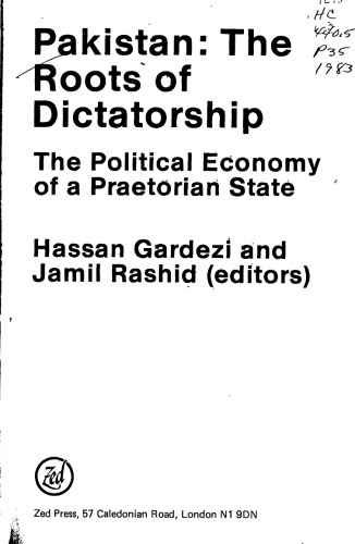 Pakistan: Roots of Dictatorship