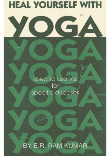 Heal Yourself with Yoga
