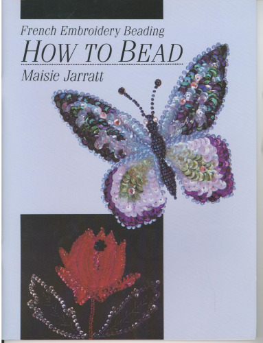 How to Bead French Embroidery Beading