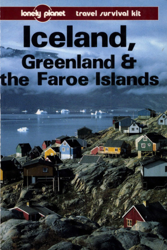 Iceland, Greenland & the Faroe Islands