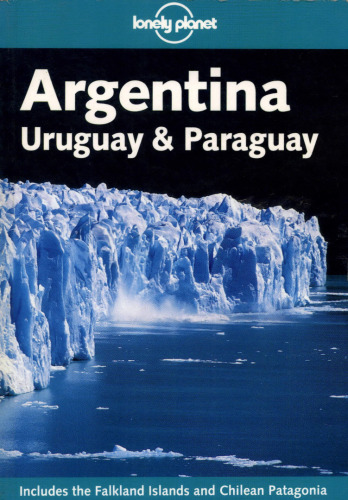 Argentina, Uruguay & Paraguay