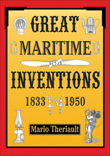 Great Maritime inventions, 1833-1950