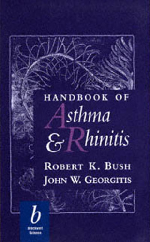 Handbook of Asthma and Rhinitis